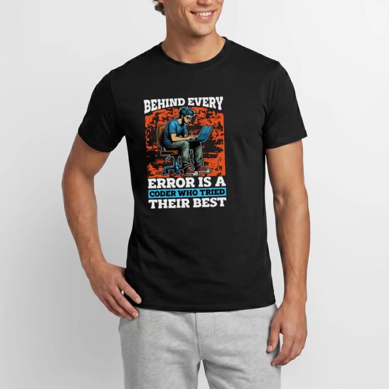 Coder Behind Every Error Is A Coder Web Developer Männer T-Shirt