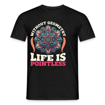 Mathematician Without Geometry Life Statistician - Männer T-Shirt - Schwarz - Vorne - AI Model Male 178 light (178cm)