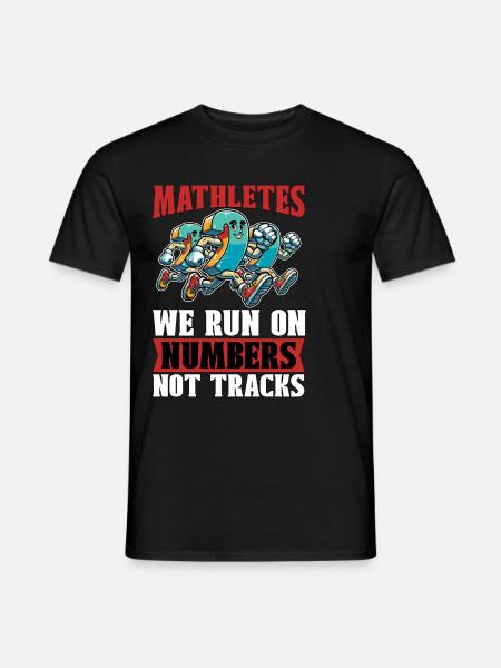 Mathématicien Mathlètes Nous courons sur Statisticien - T-shirt homme - noir