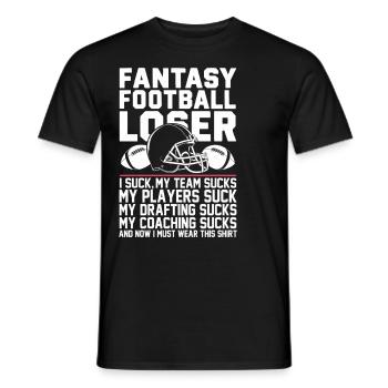 Funny Fantasy Football Loser - I Suck at Fantasy - Men's T-Shirt - black - Front - AI Model Male 178 light (178cm)