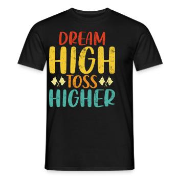 Dream High Toss Higher Retro Marching Band Lustig - Männer T-Shirt - Schwarz - Vorne - AI Model Male 178 light (178cm)