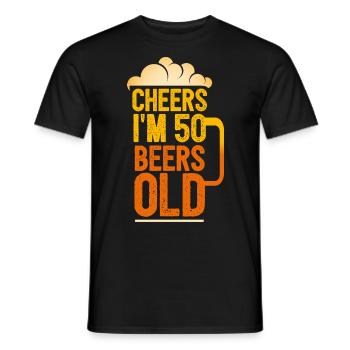 Cheers and Beers to 50 Years Drinker Beer Lover - Men's T-Shirt - black - Front - AI Model Male 178 light (178cm)