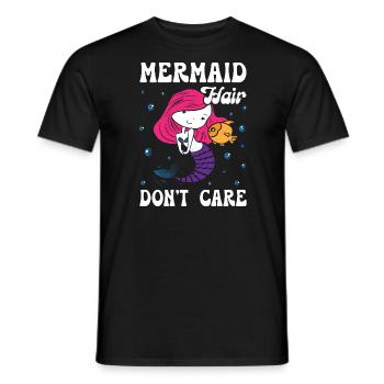 Mermaid Hair Dont Care - Männer T-Shirt - Schwarz - Vorne - AI Model Male 178 light (178cm)