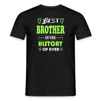 Best Brother Bester Bruder for Ever für immer - Männer T-Shirt - Schwarz - Vorne - AI Model Male 178 light (178cm)