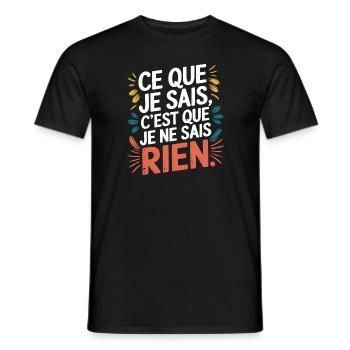 Ce que je sais, c'est que je ne sais rien - T-shirt homme - noir - Devant - AI Model Male 178 light (178cm)