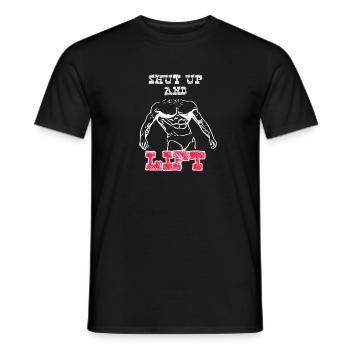 Shut up and Lift - Männer T-Shirt - Schwarz - Vorne - AI Model Male 178 light (178cm)