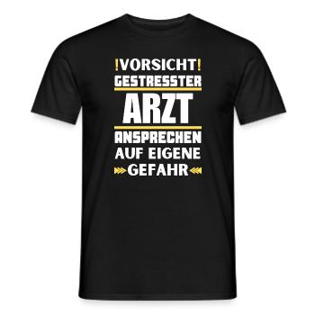 Don't talk to a stressed doctor! - Men's T-Shirt - black - Front - AI Model Male 178 light (178cm)