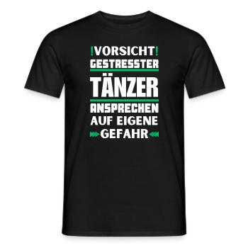 Gestresster Tänzer nicht ansprechen! - Männer T-Shirt - Schwarz - Vorne - AI Model Male 178 light (178cm)