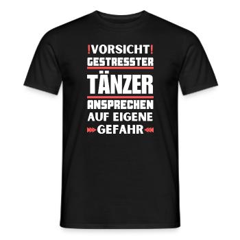 Gestresster Tänzer nicht ansprechen! - Männer T-Shirt - Schwarz - Vorne - AI Model Male 178 light (178cm)