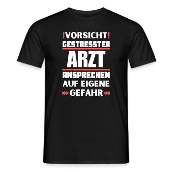Don't talk to a stressed doctor! - Men's T-Shirt - black - Front - AI Model Male 178 light (178cm)