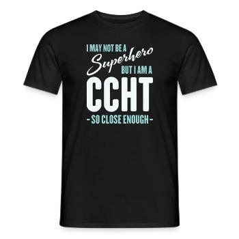 I May Not Be A Superhero Funny CCHT - Men's T-Shirt - black - Front - AI Model Male 178 light (178cm)