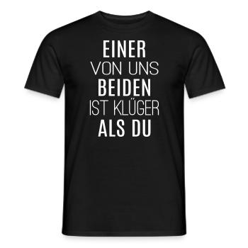 Einer von uns beiden ist klüger als du klug schlau - Männer T-Shirt - Schwarz - Vorne - AI Model Male 178 light (178cm)