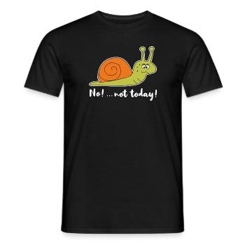 No Not Today Snail Chilling Funny Lazy Gift - Men's T-Shirt - black - Front - AI Model Male 178 light (178cm)