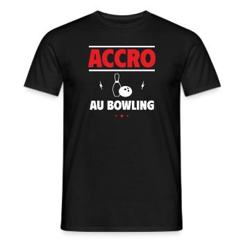 accro au bowling - T-shirt homme - noir - Devant - AI Model Male 178 light (178cm)