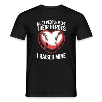 Most People Meet Their Heroes I Raised Mine - Men's T-Shirt - black - Front - AI Model Male 178 light (178cm)