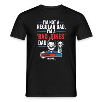 Not a normal father, Bad Jokes Dad - Men's T-Shirt - black - Front - AI Model Male 178 light (178cm)