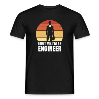 Trust me, I'm an engineer - Men's T-Shirt - black - Front - AI Model Male 178 light (178cm)