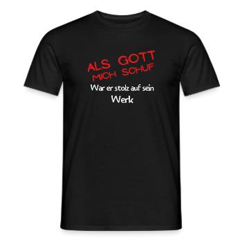Als Gott mich schuf war er stolz - Männer T-Shirt - Schwarz - Vorne - AI Model Male 178 light (178cm)