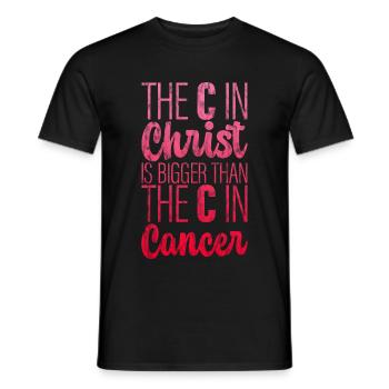 The C In Christ Is Bigger Than The C In Cancer 3 - Men's T-Shirt - black - Front - AI Model Male 178 light (178cm)
