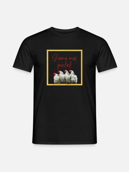 J'aime mes poules - Design Thème Poule - T-shirt homme - noir