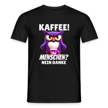 Kaffee! Menschen? Nein Danke Morgenmuffel Eule - Männer T-Shirt - Schwarz - Vorne - AI Model Male 178 light (178cm)