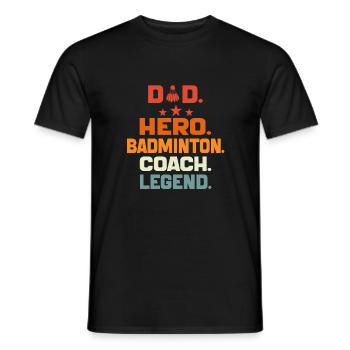 Papa Held Badminton Coach Legende Badminton DAD Geschenk - Männer T-Shirt - Schwarz - Vorne - AI Model Male 178 light (178cm)