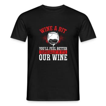 Feel better with our wine - Men's T-Shirt - black - Front - AI Model Male 178 light (178cm)