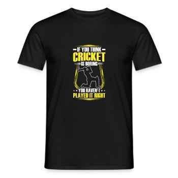 Cricket Ist Nicht Langweilig - Männer T-Shirt - Schwarz - Vorne - AI Model Male 178 light (178cm)