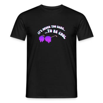 COOL its never too dark to be Sonnenbrille - Männer T-Shirt - Schwarz - Vorne - AI Model Male 178 light (178cm)
