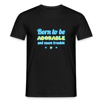 Geboren, um süß zu sein... und Unfug zu machen - Männer T-Shirt - Schwarz - Vorne - AI Model Male 178 light (178cm)