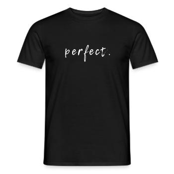perfect. - Männer T-Shirt - Schwarz - Vorne - AI Model Male 178 light (178cm)