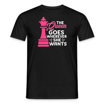 The Queen Goes Wherever She Wants Board - Männer T-Shirt - Schwarz - Vorne - AI Model Male 178 light (178cm)