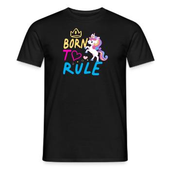 Einhorn Born to Rule Unicorn - Men's T-Shirt - black - Front - AI Model Male 178 light (178cm)