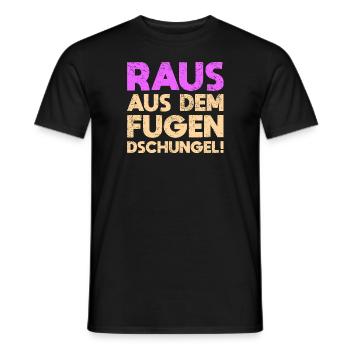 Raus Aus Dem Fugen-Dschungel! - Männer T-Shirt - Schwarz - Vorne - AI Model Male 178 light (178cm)