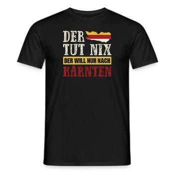 He doesn't do anything, he just wants to go to Carinthia - Men's T-Shirt - black - Front - AI Model Male 178 light (178cm)