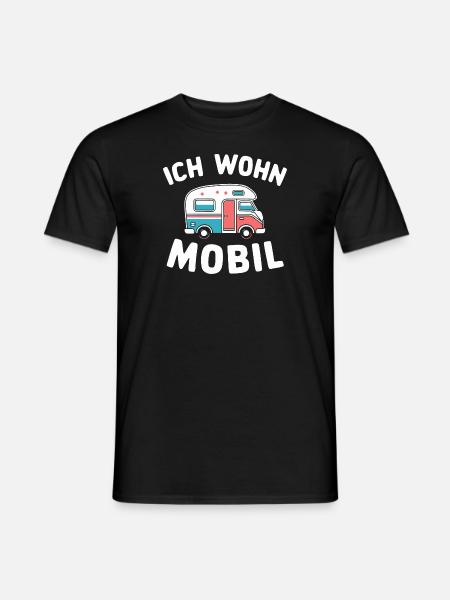 Ich wohne mobil Lustig Camping Geschenk Camper - Männer T-Shirt - Schwarz