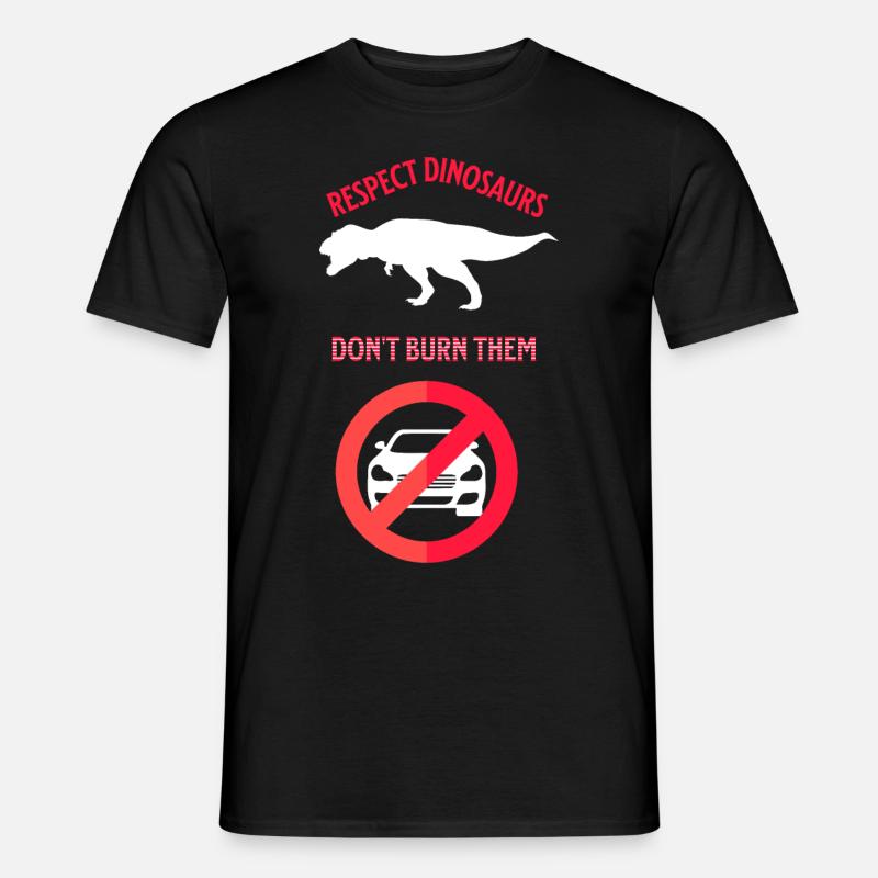Respect dinosaurs don't burn them - Männer T-Shirt - Schwarz