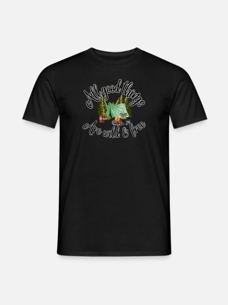 All good things are wild and free - Men's T-Shirt - black