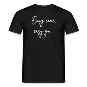 Écriture (proverbe) - facile à venir, facile à aller - T-shirt homme - noir - Devant - AI Model Male 178 light (178cm)