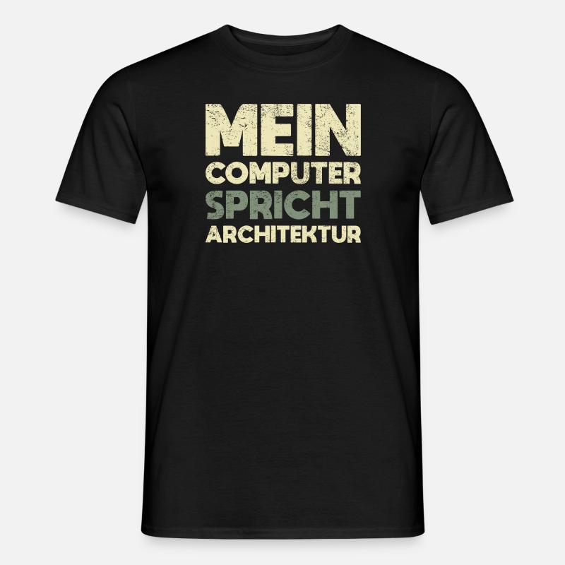 Mein Computer Spricht Architektur - Männer T-Shirt - Schwarz