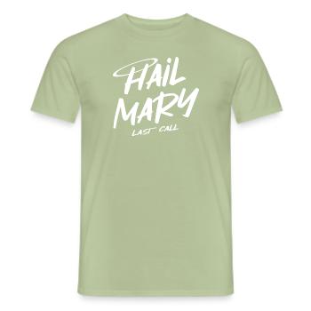 Hail Mary - Männer T-Shirt - Sage - Vorne - AI Model Male 178 light (178cm)