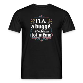 L'IA a buggé, réfléchis par toi-même - T-shirt homme - noir - Devant - AI Model Male 178 light (178cm)