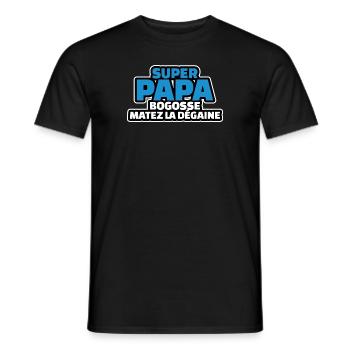 cadeau papa - super papa bogosse matez la dégaine - T-shirt homme - noir - Devant - AI Model Male 178 light (178cm)