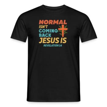 Only Jesus Comes Back Revelation 14 - Men's T-Shirt - black - Front - AI Model Male 178 light (178cm)