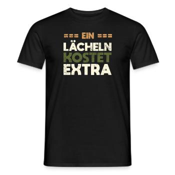 Ein Lächeln Kostet Extra - Männer T-Shirt - Schwarz - Vorne - AI Model Male 178 light (178cm)