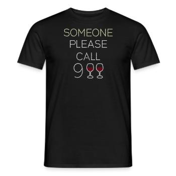 Bitte jemand 9 Wein Wein anrufen - Männer T-Shirt - Schwarz - Vorne - AI Model Male 178 light (178cm)