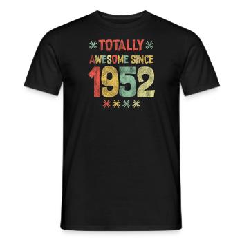 1952 - Happy Birthday - Totally Awesome seit 1952 - Männer T-Shirt - Schwarz - Vorne - AI Model Male 178 light (178cm)