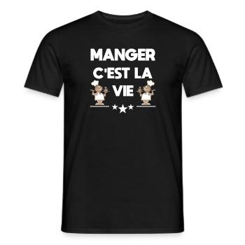 Manger c'est la vie! Humour cadeau original - T-shirt homme - noir - Devant - AI Model Male 178 light (178cm)