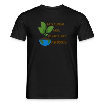 Fais comme moi, plante des arbres - T-shirt homme - noir - Devant - AI Model Male 178 light (178cm)
