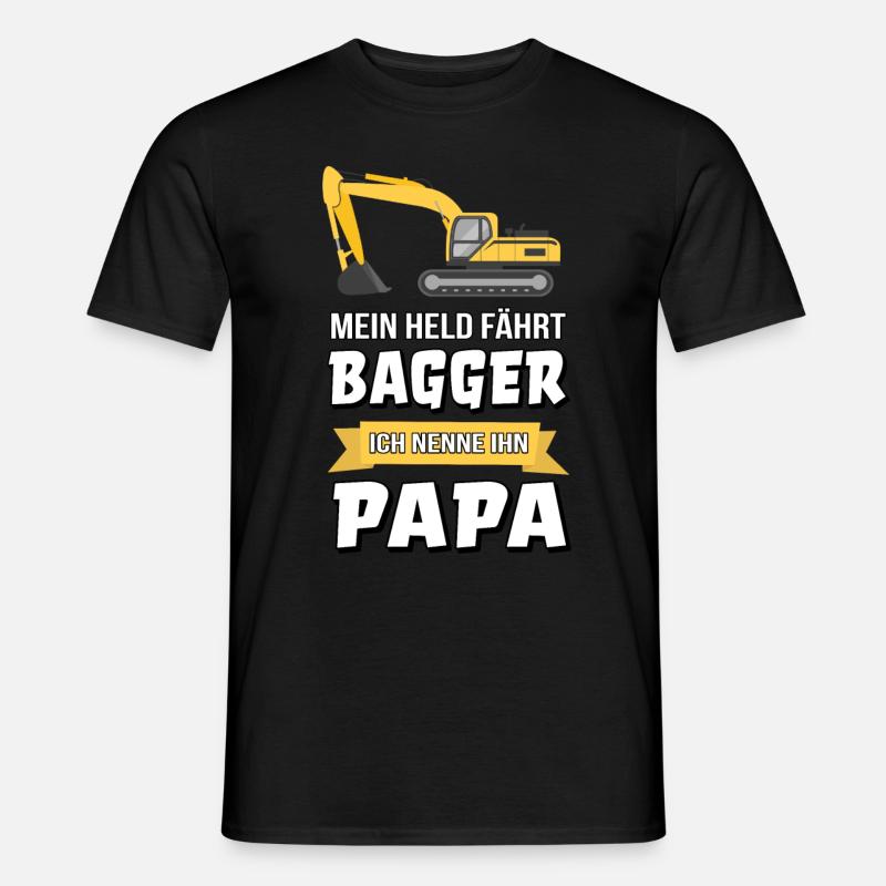 Bagger Baggerfahrer Bauarbeiter Papa Geschenk - Männer T-Shirt - Schwarz